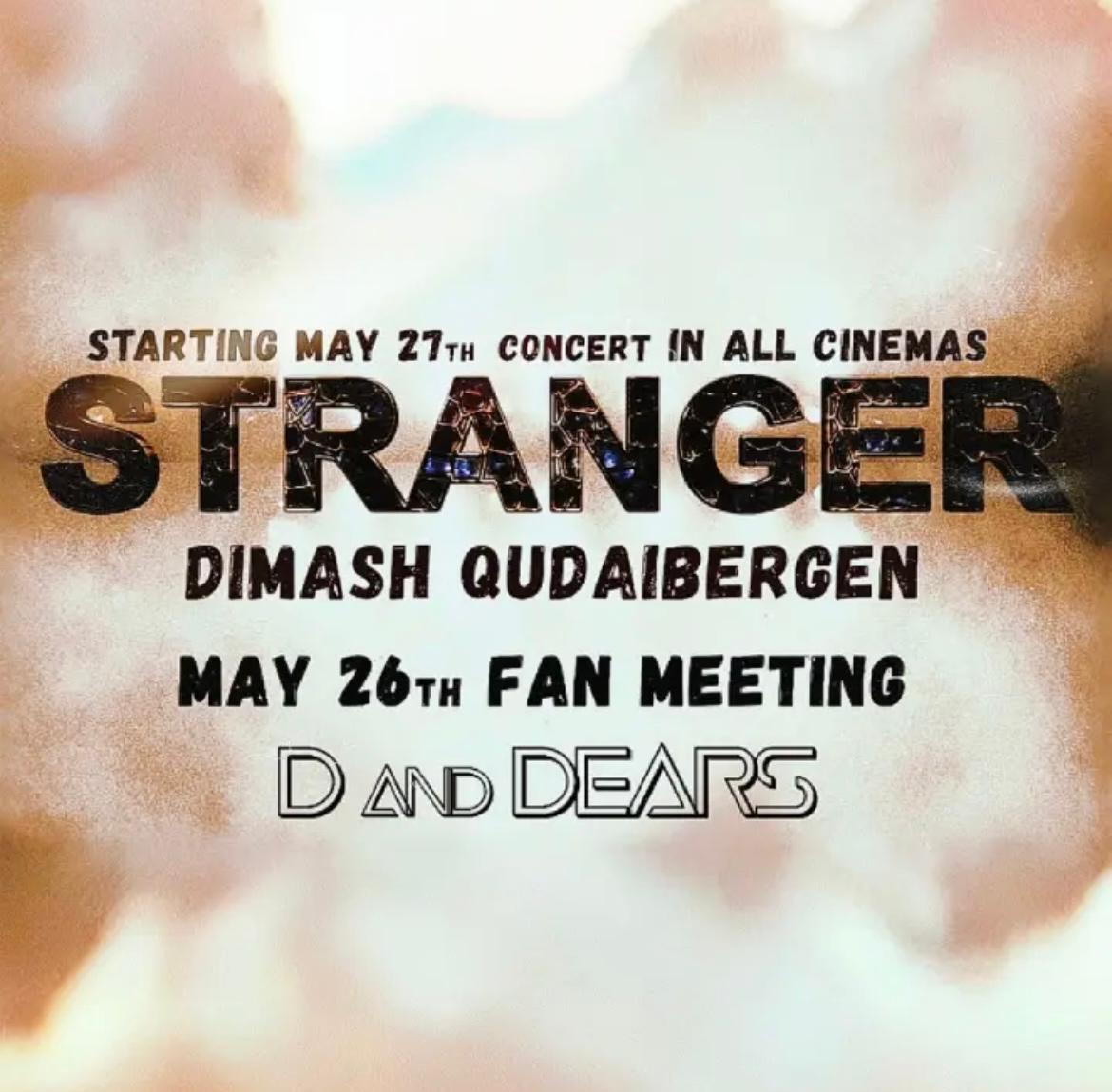 2258nana's tweet photo. D and DEARS 
STRANGER IN THE CINEMAS 

#Dimash သူ့ကို မြင်နိုင်ကြားနိုင်ခဲ့တဲ့ ကံကြမ္မာကို ကျေးဇူးတင်ပါတယ်။ https://t.co/HnmisapUKS