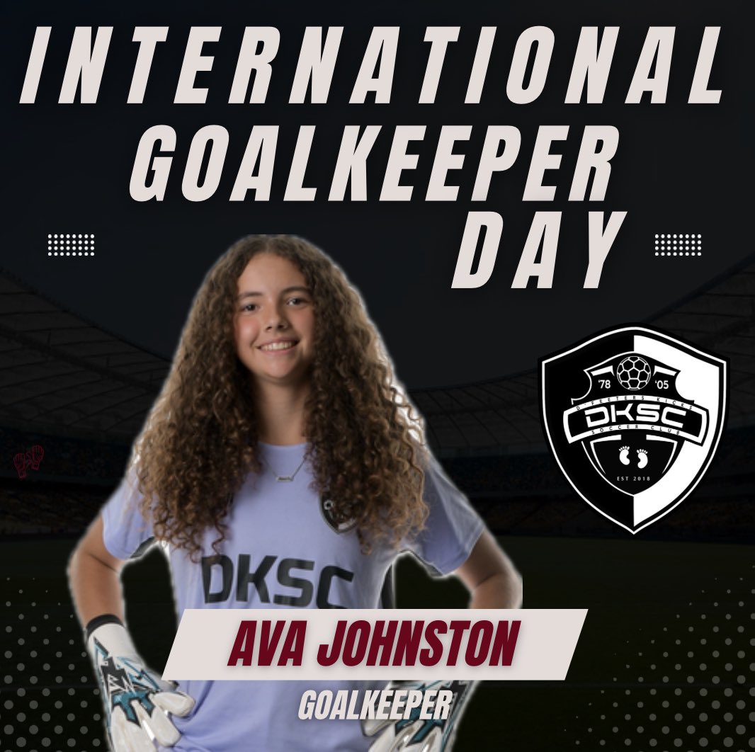 DKSC ECNL-RL 08G Vielma (@dksc08rl) on Twitter photo Happy International Goalkeeper Day, Ava! Happy International Goalkeeper Day, Ava!