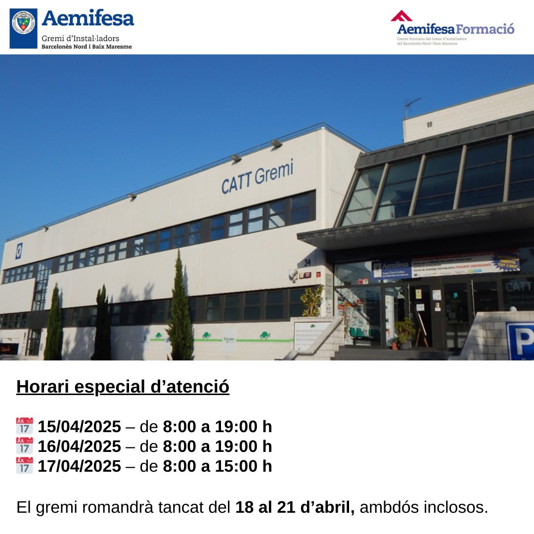 Aemifesa - Aemifesa Formació (@catt_gremi) on Twitter photo Us informem de l’horari especial d’atenció per aquests dies:
📅 15/04/2025 – de 8:00 a 19:00 h
📅 16/04/2025 – de 8:00 a 19:00 h
📅 17/04/2025 – de 8:00 a 15:00 h
Aprofitem per comunicar-vos que el gremi romandrà tancat del 18 al 21 d’abril, ambdós inclosos.
Bona Pasqua🐣🌷 Us informem de l’horari especial d’atenció per aquests dies:
📅 15/04/2025 – de 8:00 a 19:00 h
📅 16/04/2025 – de 8:00 a 19:00 h
📅 17/04/2025 – de 8:00 a 15:00 h
Aprofitem per comunicar-vos que el gremi romandrà tancat del 18 al 21 d’abril, ambdós inclosos.
Bona Pasqua🐣🌷