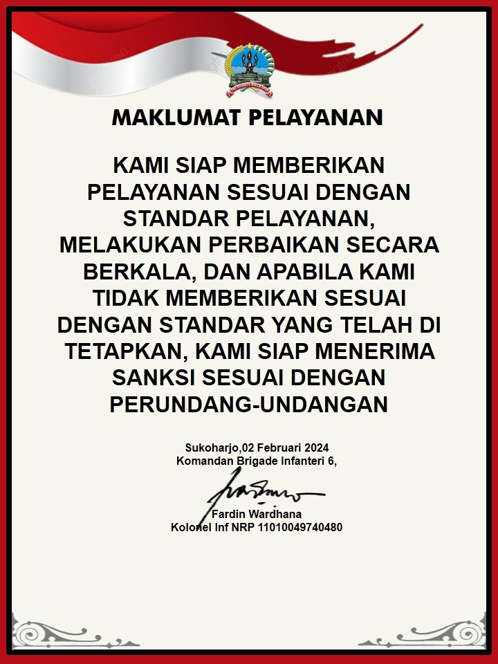 brigifmr6's tweet photo. Maklumat Pelayanan Satuan Brigif 6/TSB/2 Kostrad. https://t.co/Z6yvoJ7ysC
