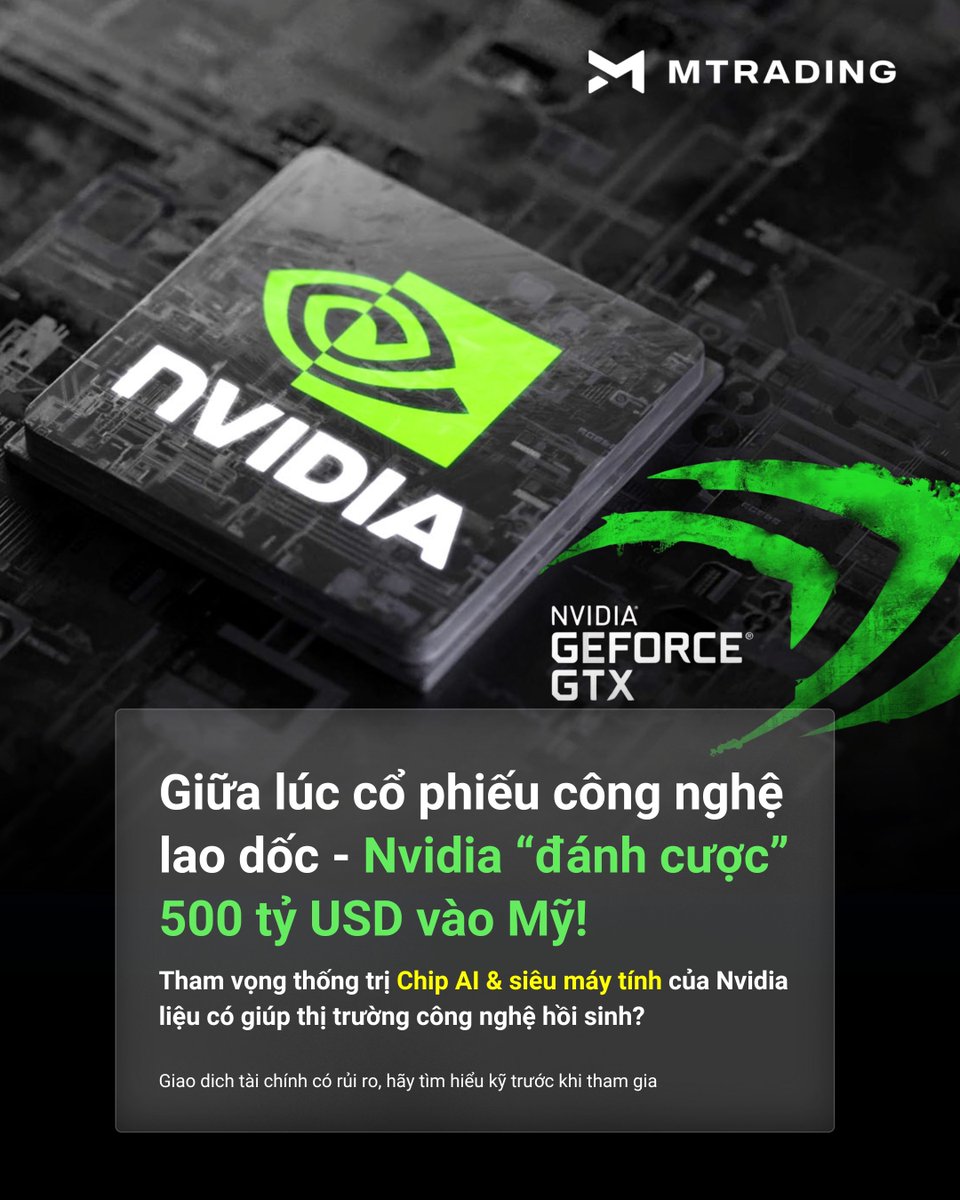 MTradingVietnam's tweet photo. 📢Giữa lúc CỔ PHIẾU CÔNG NGHỆ lao dốc - #Nvidia “đánh cược” 500 tỷ USD vào Mỹ⚡️

Xem CHI TIẾT: https://t.co/jFAIFrCTs2
—————————
🔗Theo dõi chúng tôi tại đây: https://t.co/06SPdB0jR5

#dautu #cophieu #chungkhoan #stock #tarifffs #AI #BigTech #mtrading https://t.co/NjRJWCLi1H