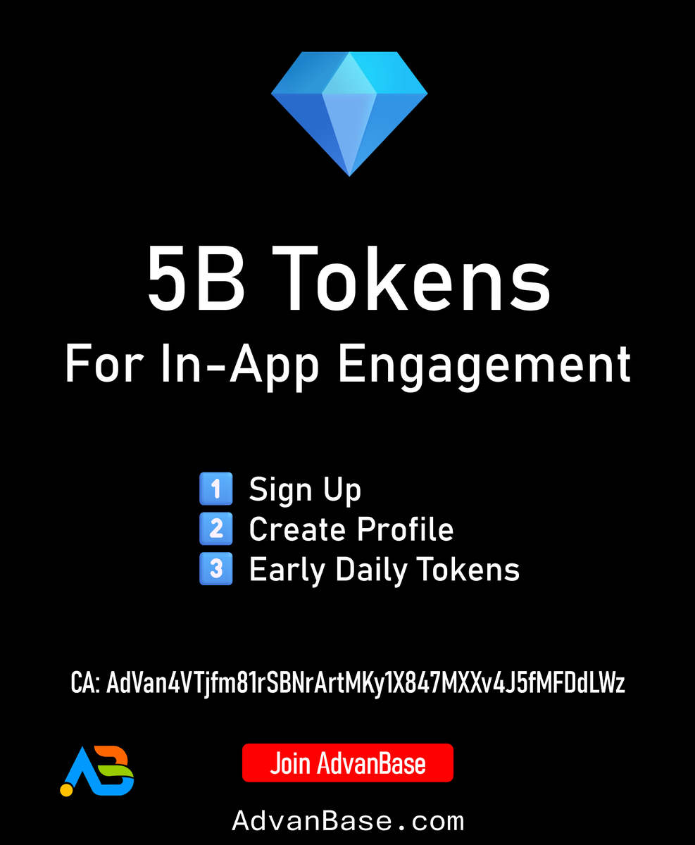 🚀 Grab your share of 5B AdvanBase tokens!
Sign up, set up your profile, and earn daily rewards for engaging in-app.
Be an early adopter and grow with us! 🌱💰

#Solana  #Web3  #cryptocurrency #AdvanBase