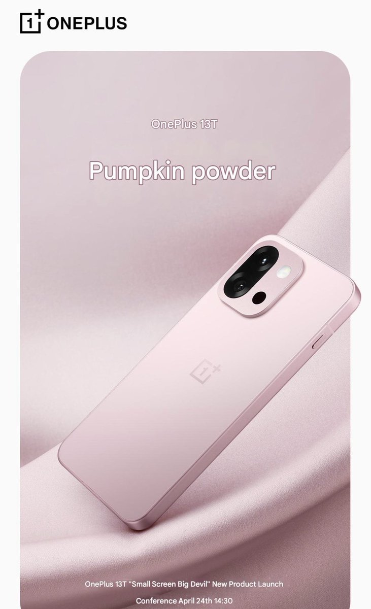 rajAnoop_'s tweet photo. OFFICIAL โ
#OnePlus 13T launching on 24th APR in China ๐จ๐ณ
๐จ will be available in 3 shades
โซ Cloud Black
โช Mist Gray
๐ฉท Heart-beating Pink
#oneplus13mini #OnePlus13T https://t.co/9S5IhuE46G