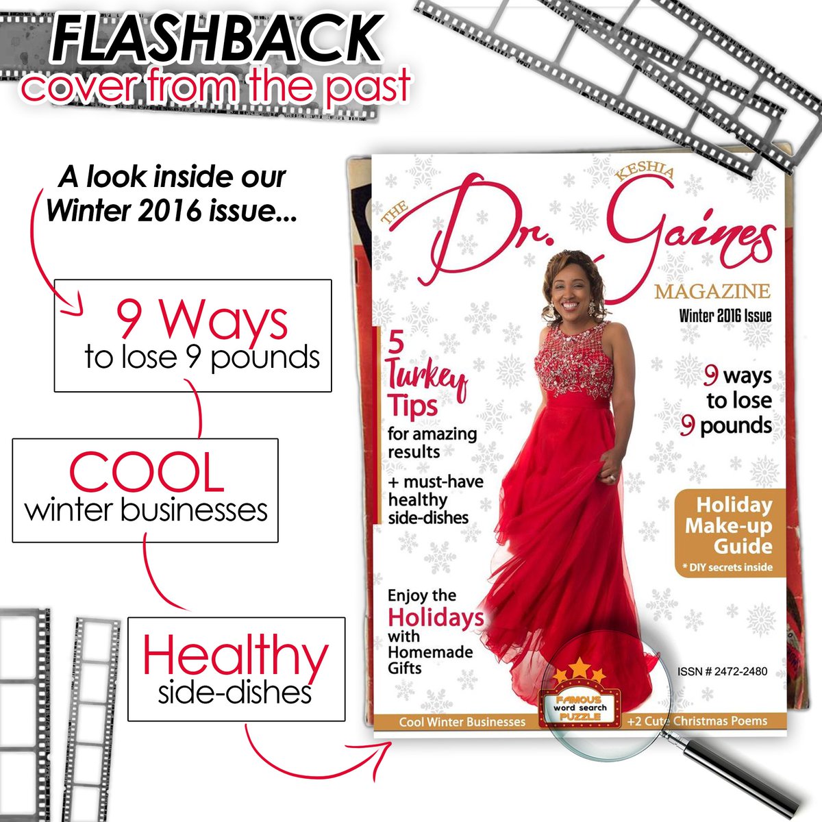Dr_KGaines's tweet image. OUR FLASHBACK COVER from the past is from the Winter 2016 issue! Dr. Keshia Gaines dazzled the holiday with quick turkey tips, homemade gift ideas, weight loss strategies, DIY make-up secrets, and more. 
#magcloud #magazinecover #MagazineCoverDesign