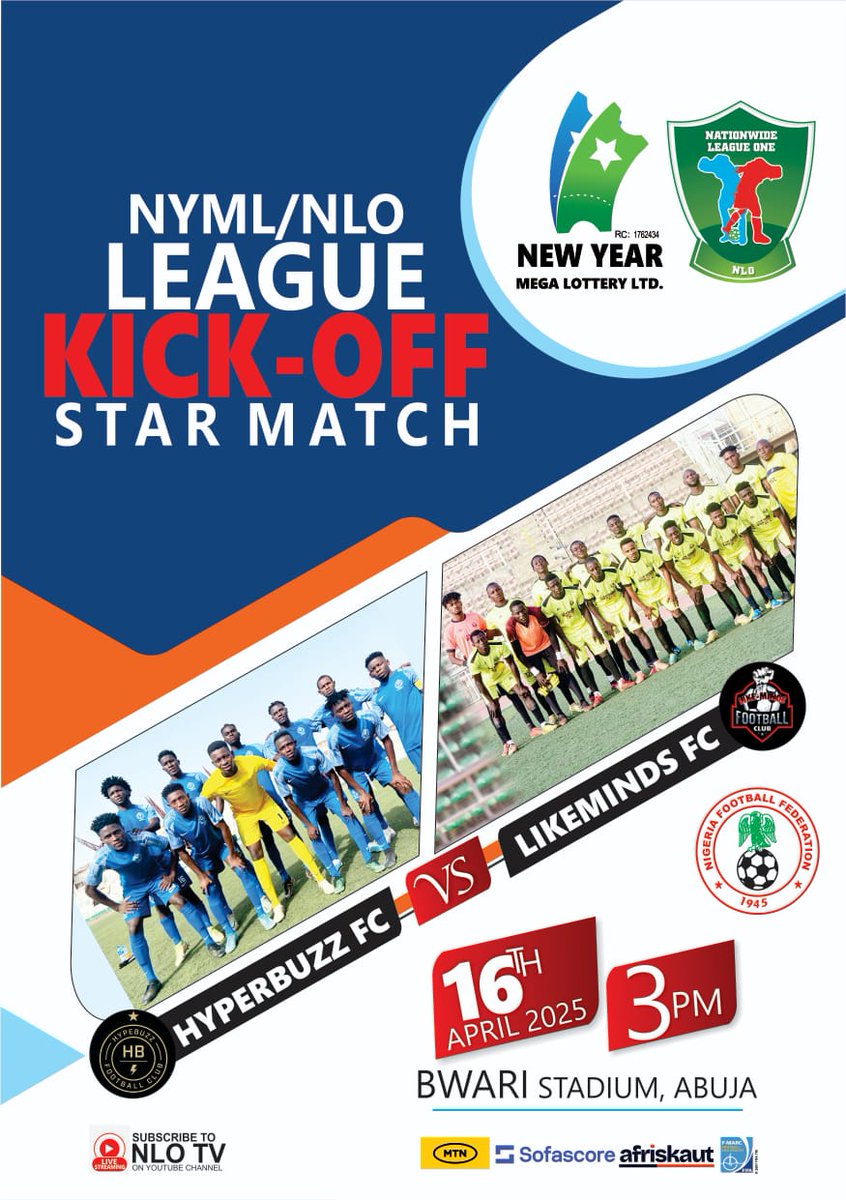 theNNLO's tweet photo. ⚠️NEW YEAR MEGA LOTTERY NLO 2025 SEASON-OPENING STAR MATCH ⚽️🔥 ⚠️
⚽️ Hyperbuzz FC 🆚 Likeminds FC
📆 Wednesday, April 16, 2025
⏰ 3 pm
🏟 Bwari Stadium, Abuja
🎥 To be covered by NLO TV.
#NewYearMegaLottery
#MTN
#SofaScore
#Afriskaut
#FMarc https://t.co/0myIhstnEx