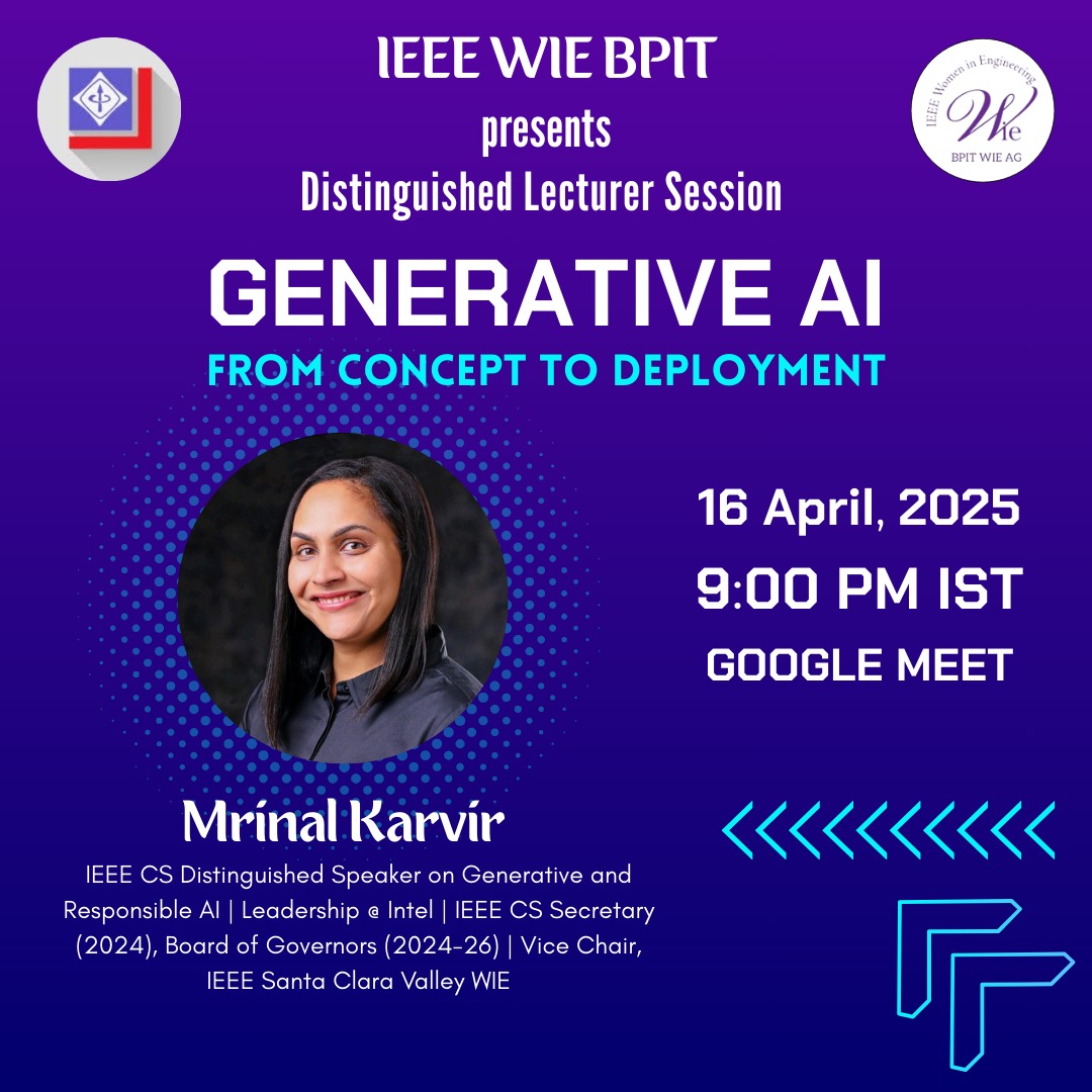 IEEEBPIT's tweet photo. WIE IEEE BPIT presents “Generative AI: From Concept to Deployment”!
📆 16 Apr ’25, Wed | 9PM IST on Google Meet
🎙 Mrinal Karvir, Intel—IEEE Dist. Speaker
Explore AI trends, LLMs, prompt engineering, demos &amp; ethics.
Register: https://t.co/sW5eWLjeAs https://t.co/4OiXxUmmRe