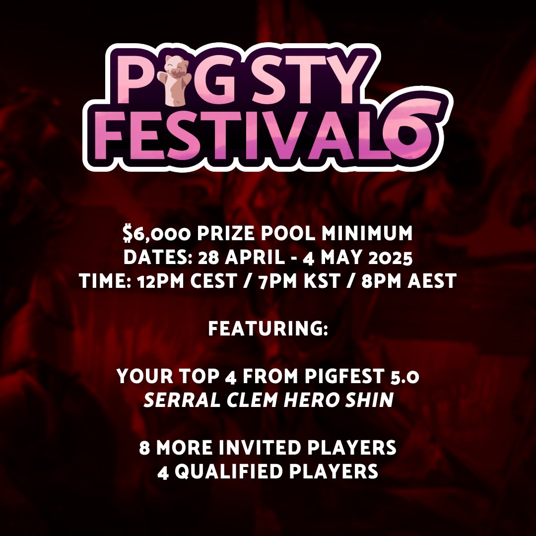 Jared 'PiG' Krensel (@x5_pig) on Twitter photo Announcing PiGFest 6 starting in just 2 weeks! Our top 4 are already invited <a href="/Serral_SC2/">Joona Sotala</a> <a href="/Clem_sc2/">Liquid Clem</a> <a href="/TWIS_herO/">herO</a> @SC2_SHIN !
Qualifier #1: Tue 22 April 8pm Eastern (23 April 9am KST) challonge.com/pigfest6qual1
Qualifier #2: Thu 24 April 12pm CEST/7pm KST challonge.com/pigfest6qual2 Announcing PiGFest 6 starting in just 2 weeks! Our top 4 are already invited <a href="/Serral_SC2/">Joona Sotala</a> <a href="/Clem_sc2/">Liquid Clem</a> <a href="/TWIS_herO/">herO</a> @SC2_SHIN !
Qualifier #1: Tue 22 April 8pm Eastern (23 April 9am KST) challonge.com/pigfest6qual1
Qualifier #2: Thu 24 April 12pm CEST/7pm KST challonge.com/pigfest6qual2