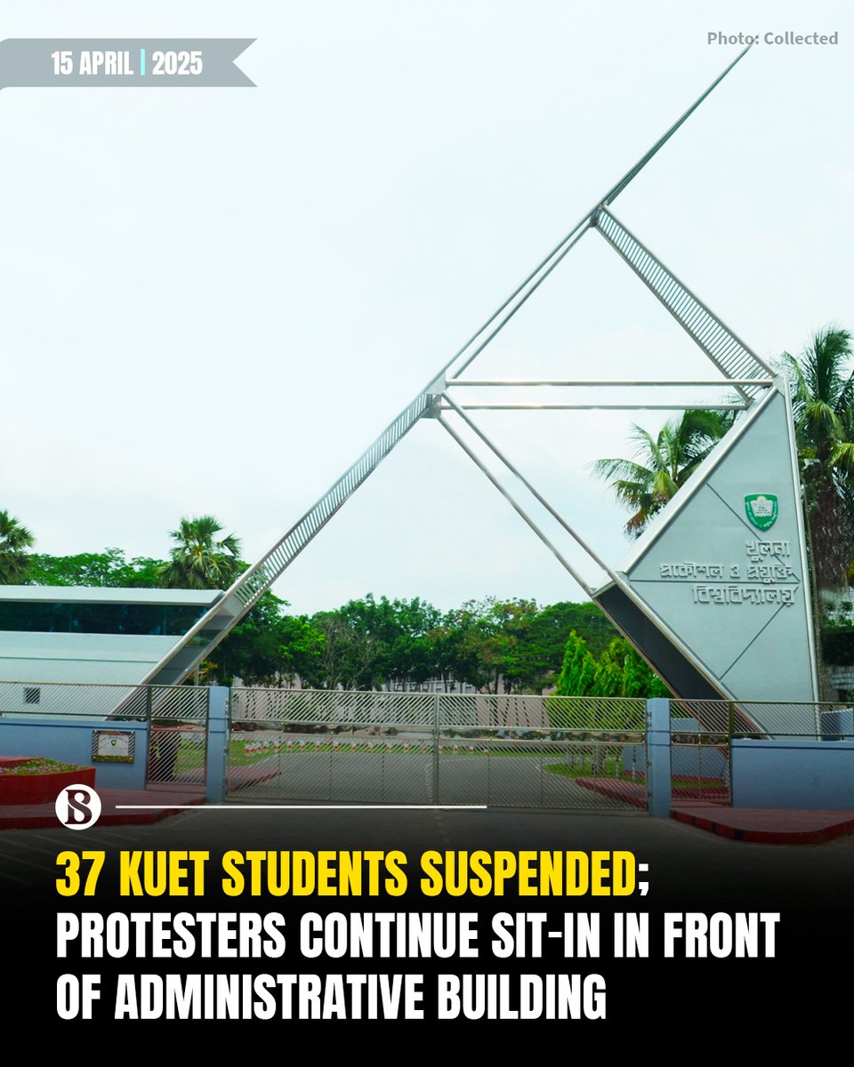 tbsnewsbd's tweet image. Khulna University of Engineering and Technology (Kuet) has suspended 37 students, said Shahiduzzaman Sheikh, the acting public relations officer of the university's Public Relations, Information, and Publications Department.

Link in Comments

#StudentProtests #TBSNews