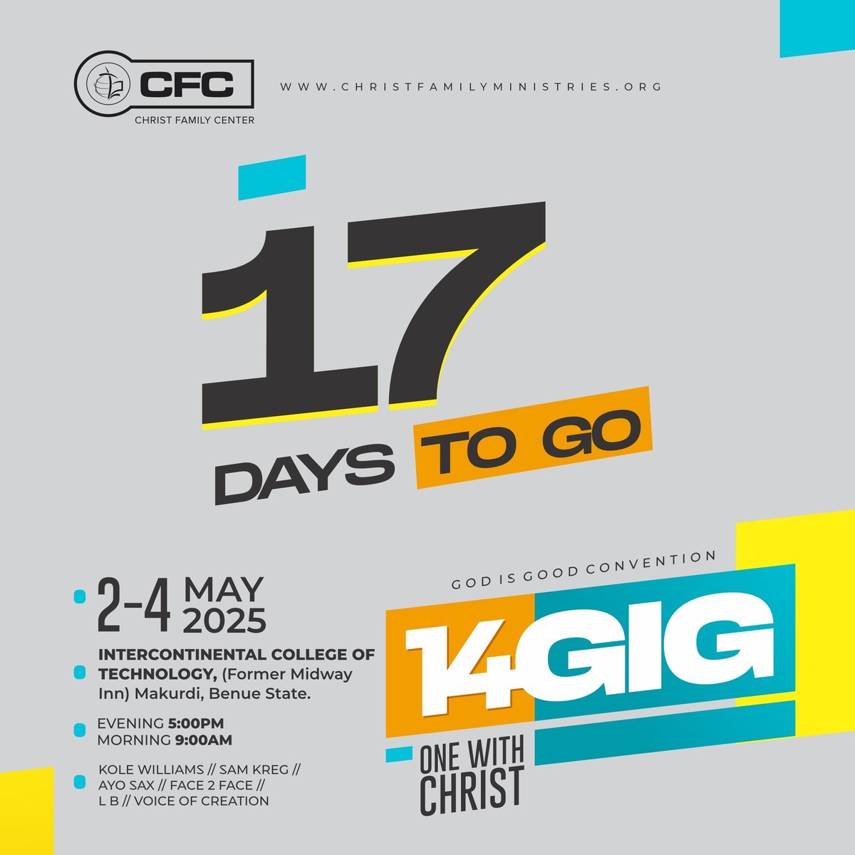 CFCMakurdi's tweet photo. There is an anointing when we gather; be intentional about receiving.

God is Good Convention 2025 is 17 days away! How excited are you about it?

#14GIG
#OnewithChrist
#PastorAromeTokula
#ChristFamilyMinistry
#LoveisKing https://t.co/eMaVyzTAma