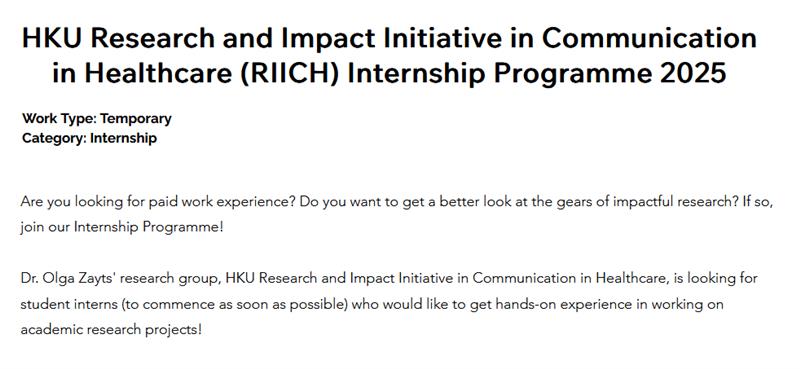 🌟SUMMER INTERNSHIP @ HKU RIICH 🌟

WE'RE LOOKING FOR: • Undergrads (18+) with fluent English and another language • Creative minds (photo/video editing skills a plus!) • Preferably Linguistics, Psychology, or Social Science students

⏳ Apply now: shorturl.at/XVdNE