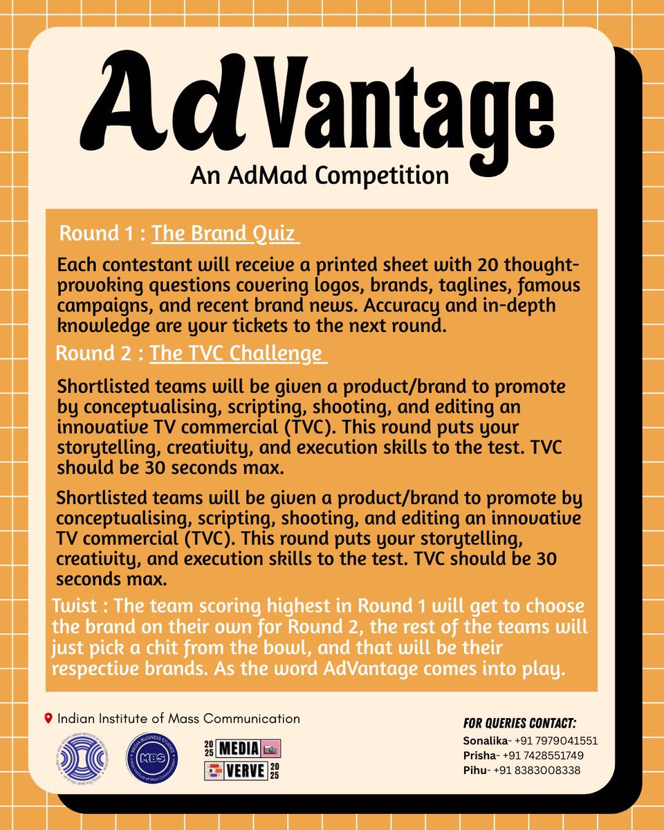 IIMC_India's tweet photo. (2)
1st Prize – ₹5000
2nd Prize – ₹3000
3rd Prize – ₹2000
Date: 17th April
Venue: Indian Institute of Mass Communication
Are you ready to ad your way to glory?
#mediaverve2025 #MBSmediafest #creativityunleashed #celebratemedia #studentfest #collegefest @SurbhiDahiyaEJ https://t.co/btOxdE47iF
