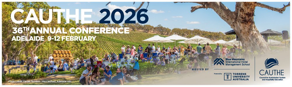 Save the date!! CAUTHE 2026 in Adelaide, SA ... an ideal setting.