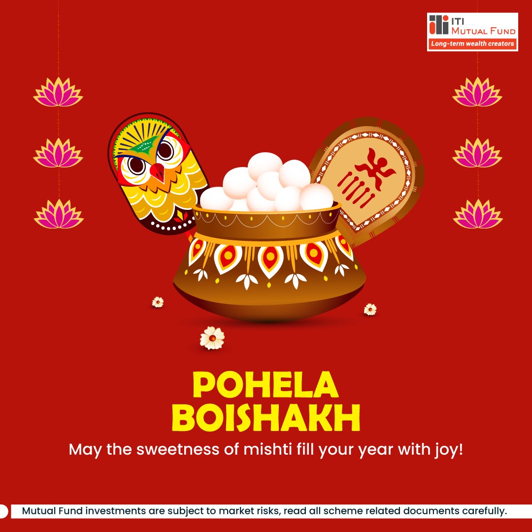 Shubho Noboborsho! Here's to a year filled with peace, prosperity, and sweet new beginnings.

#PohelaBoishakh #Investments #MutualFunds #ITIMutualFund