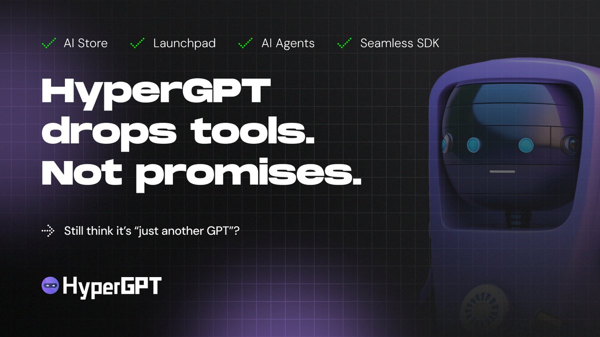 HyperGPT drops tools. Not promises. 

AI Agents? ✅
AI Store? ✅
SDK? ✅
Launchpad? ✅

Still think it’s “just another GPT”? Keep sleeping, ser 😴 #BuildInPublic #HyperGPT