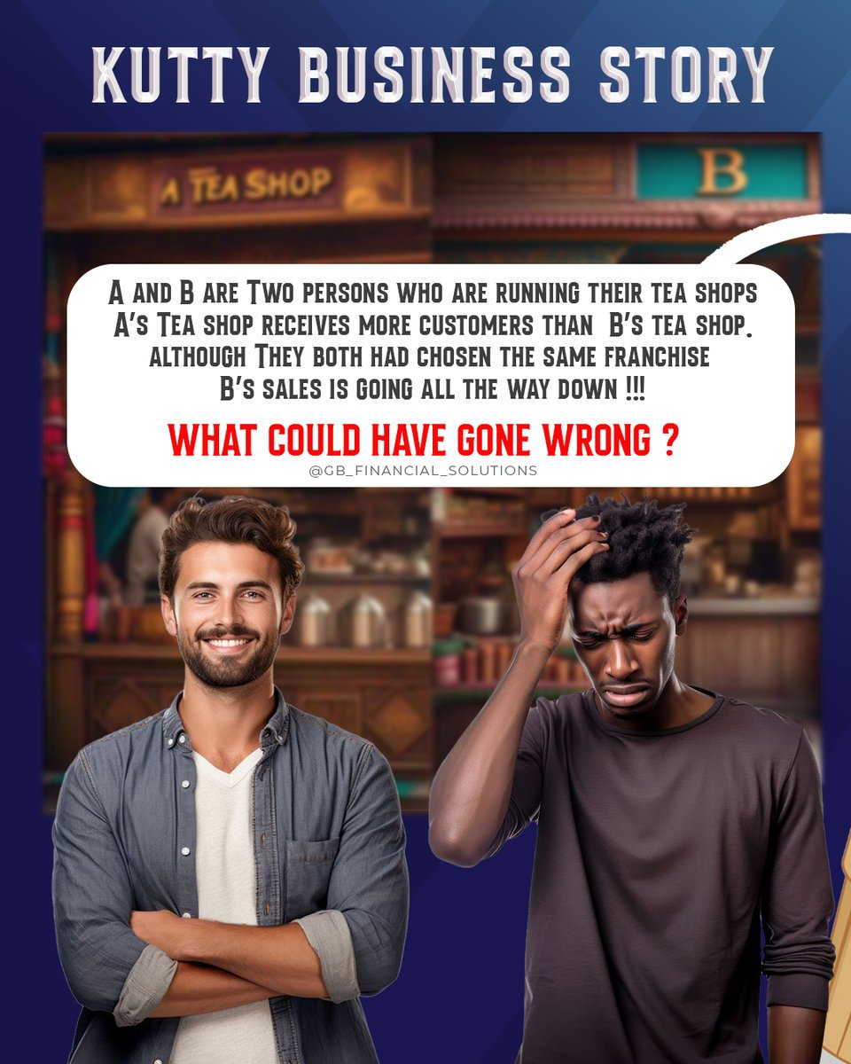gb__fin's tweet photo. 🔍 Two tea shop owners.
Same brand. Same dream.
But only one succeeds. Why? 🫖
Swipe to find out what went wrong for B and how small mistakes can lead to big failures in business.

Learn from this #KuttyBusinessStory 👇
#Entrepreneurship #taxguru_giribabu #gbfs #onlinetaxfiling https://t.co/I6SZJfkVBy
