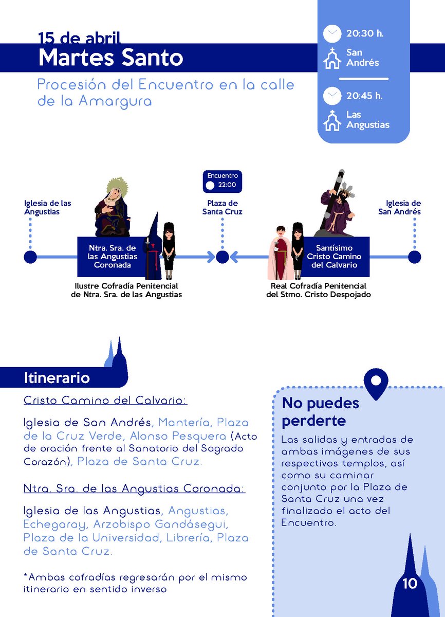 PROCESIÓN DEL ENCUENTRO DE LA SANTÍSIMA VIRGEN CON SU HIJO EN LA CALLE DE LA AMARGURA
⏰ 20:30 (Cristo) / 20:45 (Virgen)
⛪️ Iglesia Parroquial de San Andrés Apóstol / Iglesia Penitencial de Nuestra Señora de las Angustias
Real Cofradía Penitencial del Santísimo Cristo Despojado /