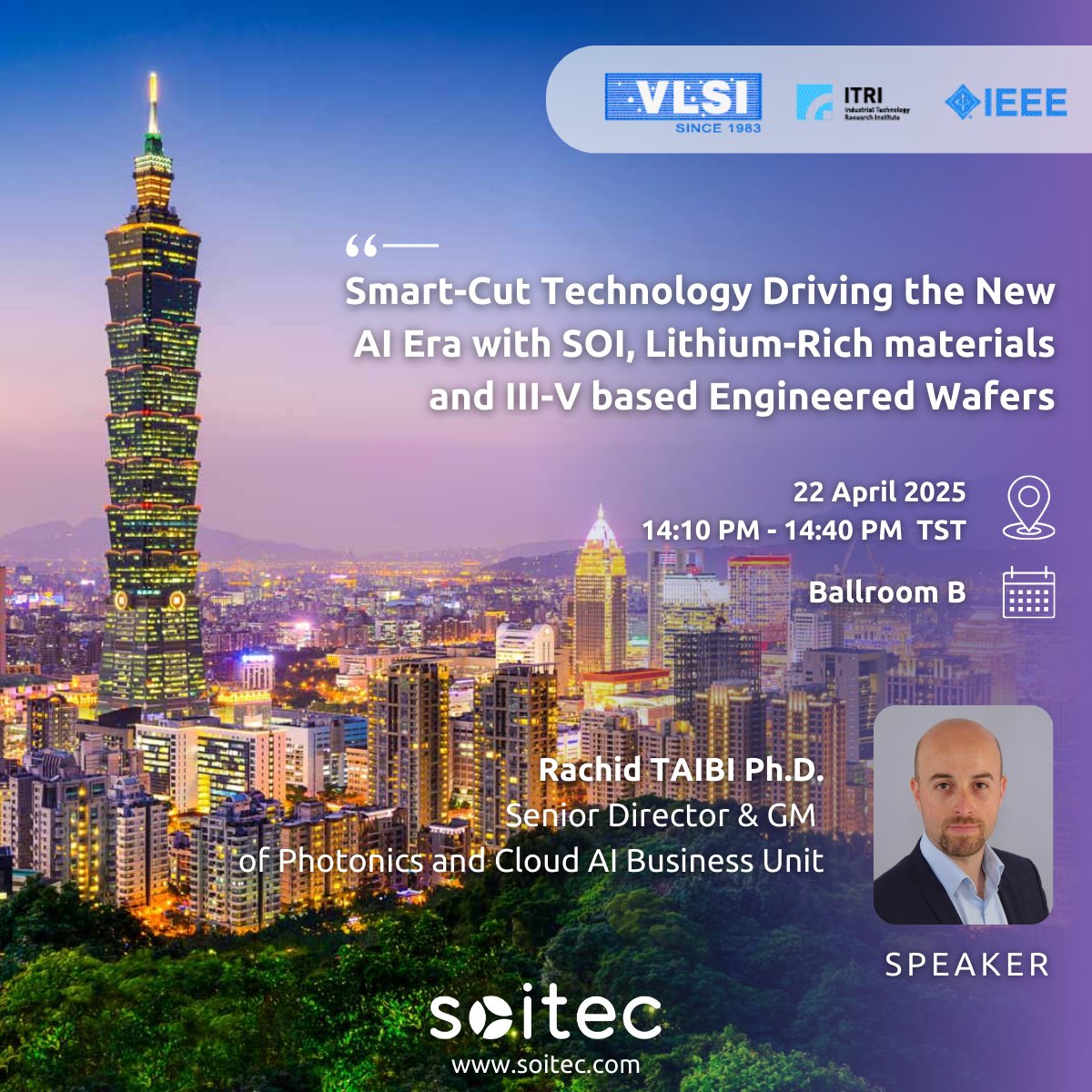 🇹🇼 #Soitec is heading to #VLSITSA2025 in #Taiwan! Join us at ITRI's <a href="/IEEEorg/">IEEE</a> -backed symposium shaping the future of #Photonics and #AI.
Discover how Smart-Cut™ enables next-gen substrates for #CloudAI and optical comms.
🔗 expo.itri.org.tw/2025VLSITSA
#SmartCut #SiliconPhotonics