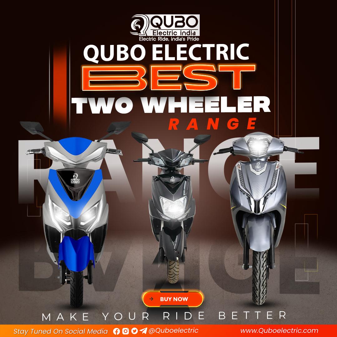 Quboelectric's tweet photo. QUBO ELECTRIC'S BEST TWO WHEELER RANGE
🚗 अब महंगा पेट्रोल छोड़ो, 
अब सफर होगा और भी सस्ता
Qubo Electric की स्मार्ट सवारी कीजिए और पेट्रोल खर्च भूल जाइए
#EcoFriendlyRide #GoGreen #GameChanger #EVMarket #QuboRevolution https://t.co/Vt5pCGpkCa