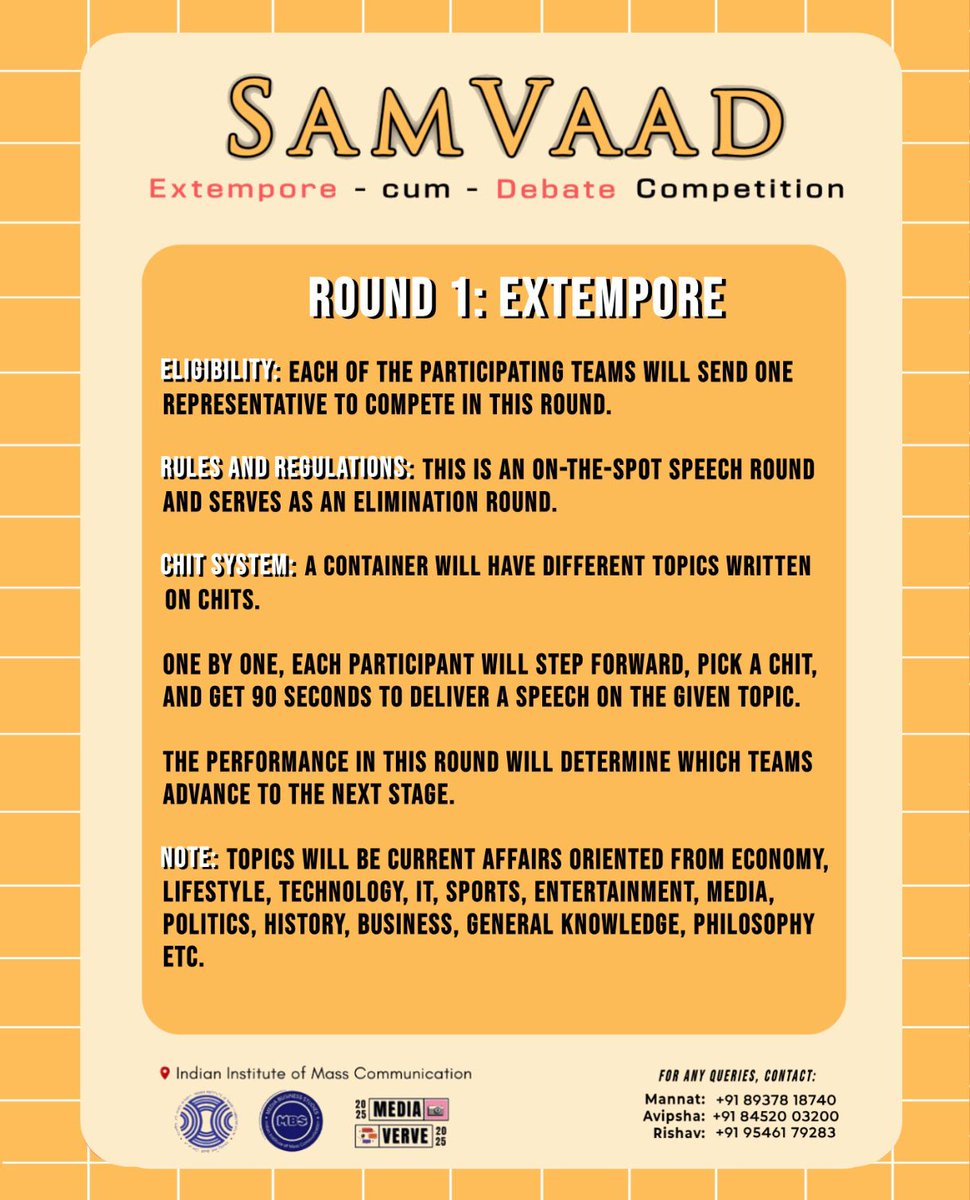 IIMC_India's tweet photo. (2)
1st Prize – ₹5000
2nd Prize – ₹3000
3rd Prize – ₹2000
Date: 17th April
Venue: Indian Institute of Mass Communication
Ready to speak your mind and win the grind? Let the SamVaad begin!
#mediaverve2025 #MBSmediafest #creativityunleashed #celebratemedia #studentfest https://t.co/4Tq2ZEhicF