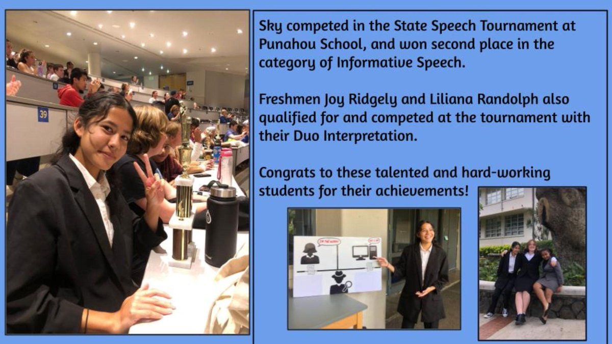 CONGRATULATIONS to sophomore Sky Bardwell-Jones!! Sky won second place at the state speech tournament this past weekend!

Sky competed in the State Speech Tournament at Punahou School, and won second place in the category of Informative Speech.

Freshmen J