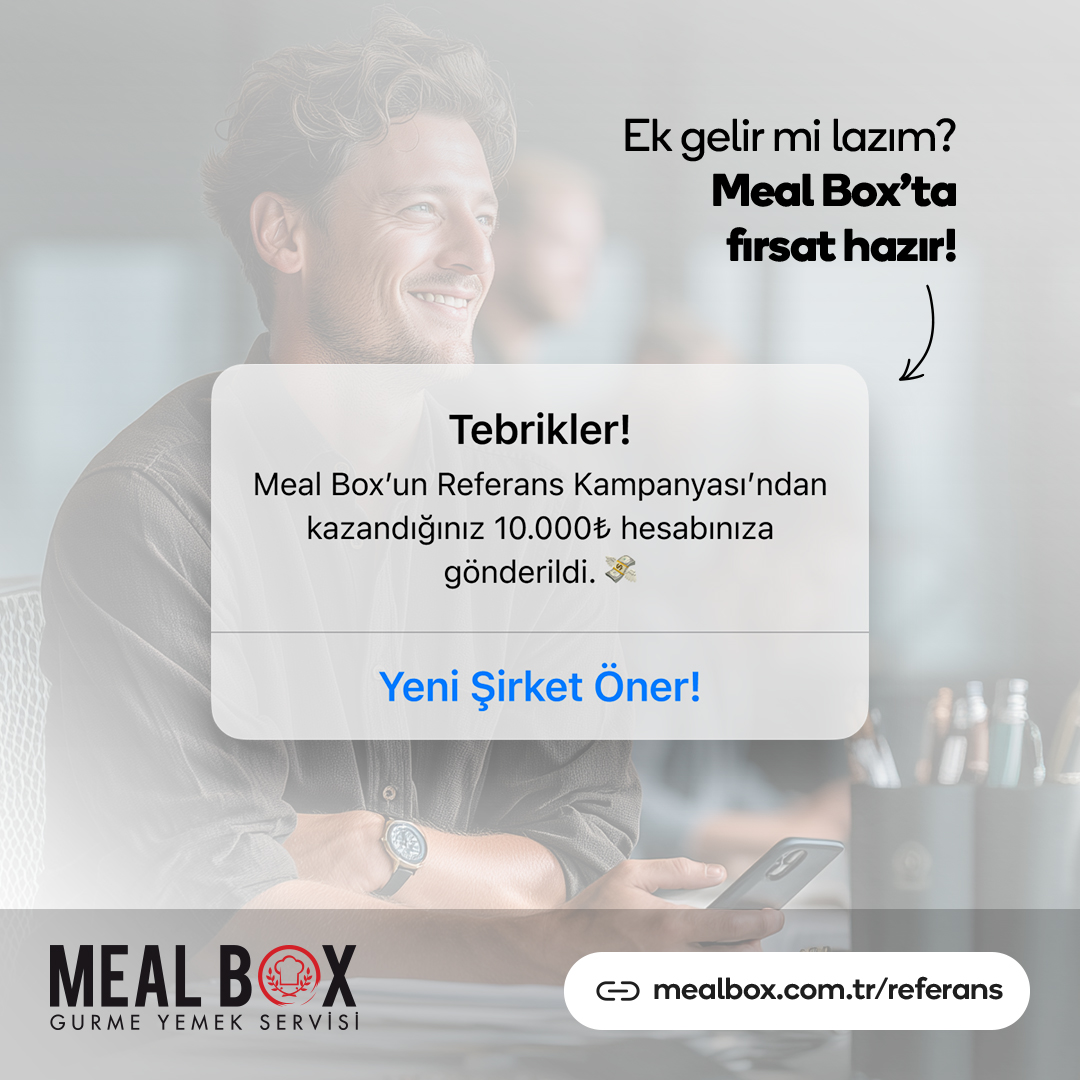 Bir form doldurdu, 100.000₺ kazandı. 

Tanıdığı bir şirketi önerdi.

Şirket Meal Box’tan hizmet aldı.

Çalışan başına 1.000₺* ödül kazandı! 💰

Detaylar: mealbox.com.tr/referans

*Yasal kesinti hariçtir. Brüt tutardır. Ödül, minimum 4 ay taahhütlü satışlarda geçerlidir.