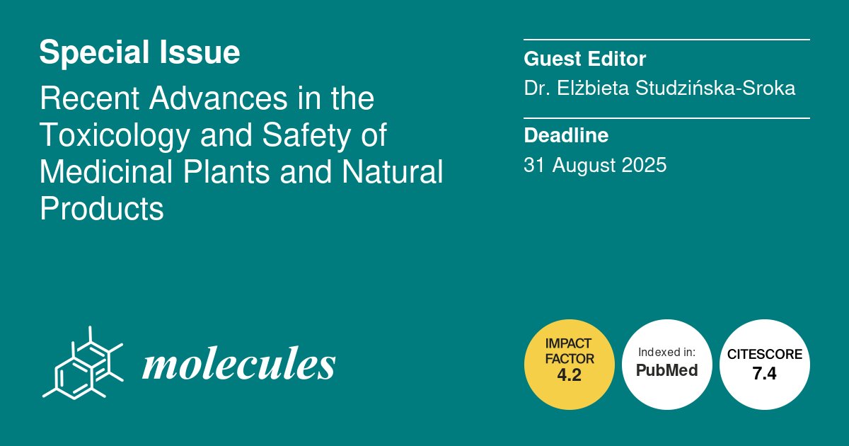 Molecules_MDPI's tweet image. 📢 Call for Submissions to the Special Issue: "Recent Advances in the Toxicology and Safety of Medicinal Plants and Natural Products"
✏️ Guest edited by Dr. Elżbieta Studzińska-Sroka
🔗 Issue: brnw.ch/21wRZSp
📌 #Toxicity #NaturalProducts #NaturalCompounds"