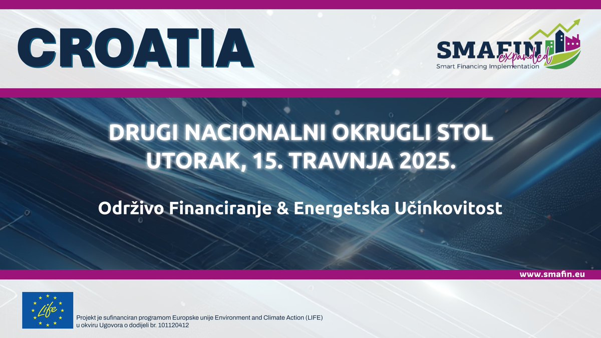 #Croatia’s 2nd #SMAFINExpanded National Roundtable is today!

The main theme under discussion is #SustainableFinance &amp; #EnergyEfficiency.

Experts will explore innovative solutions for financing the #EnergyTransition &amp; achieving #climate goals. 

🔗 Info: smafin.eu