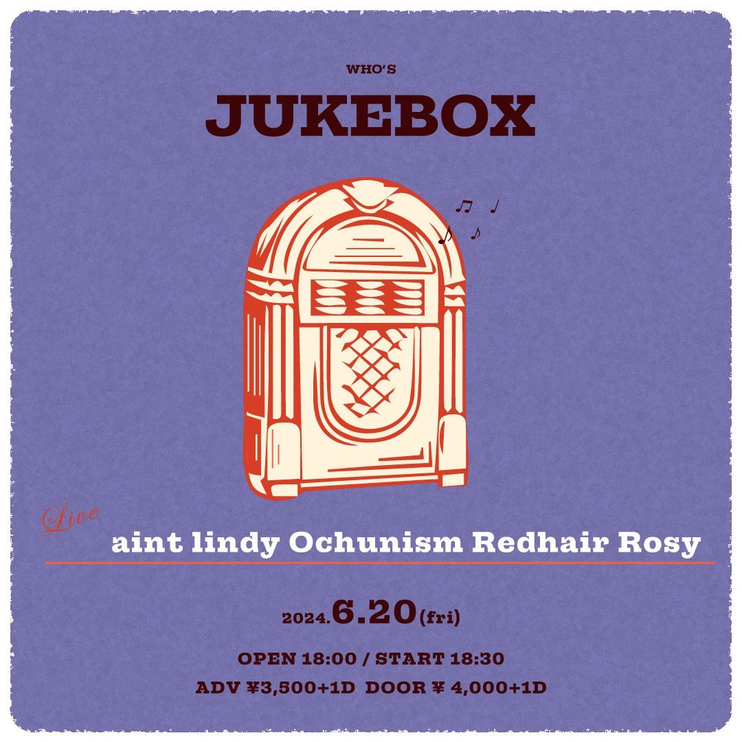 LIVE INFO🔊
 
『JUKE BOX』

🗓 2025.06.20 (金)
📍 下北沢ADRIFT
⏰ OPEN 18:00/START 18:30

-ACT-
Ochunism
aint lindy 
Redhair Rosy

🎫TICKET
ADV¥3,500 / DOOR¥4,000
eplus.jp/sf/detail/4306…

#Ochunism