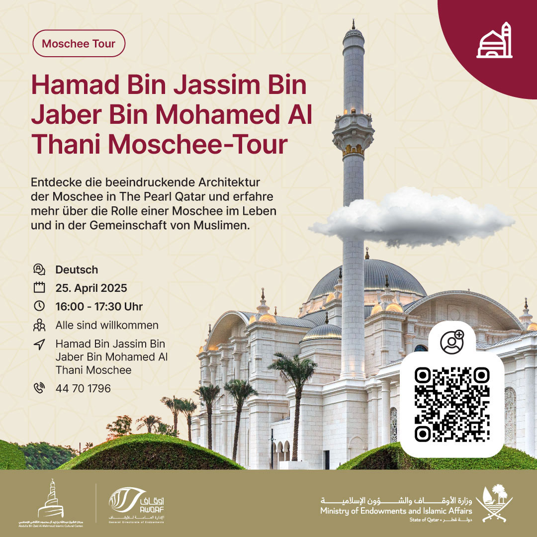 BinZaidQatar's tweet image. 🕌 Moschee-Tour am 25. April, 16:00 Uhr. Entdecke die Pearl-Moschee! Offen für alle.

 #MoscheeTour #DohaEvents