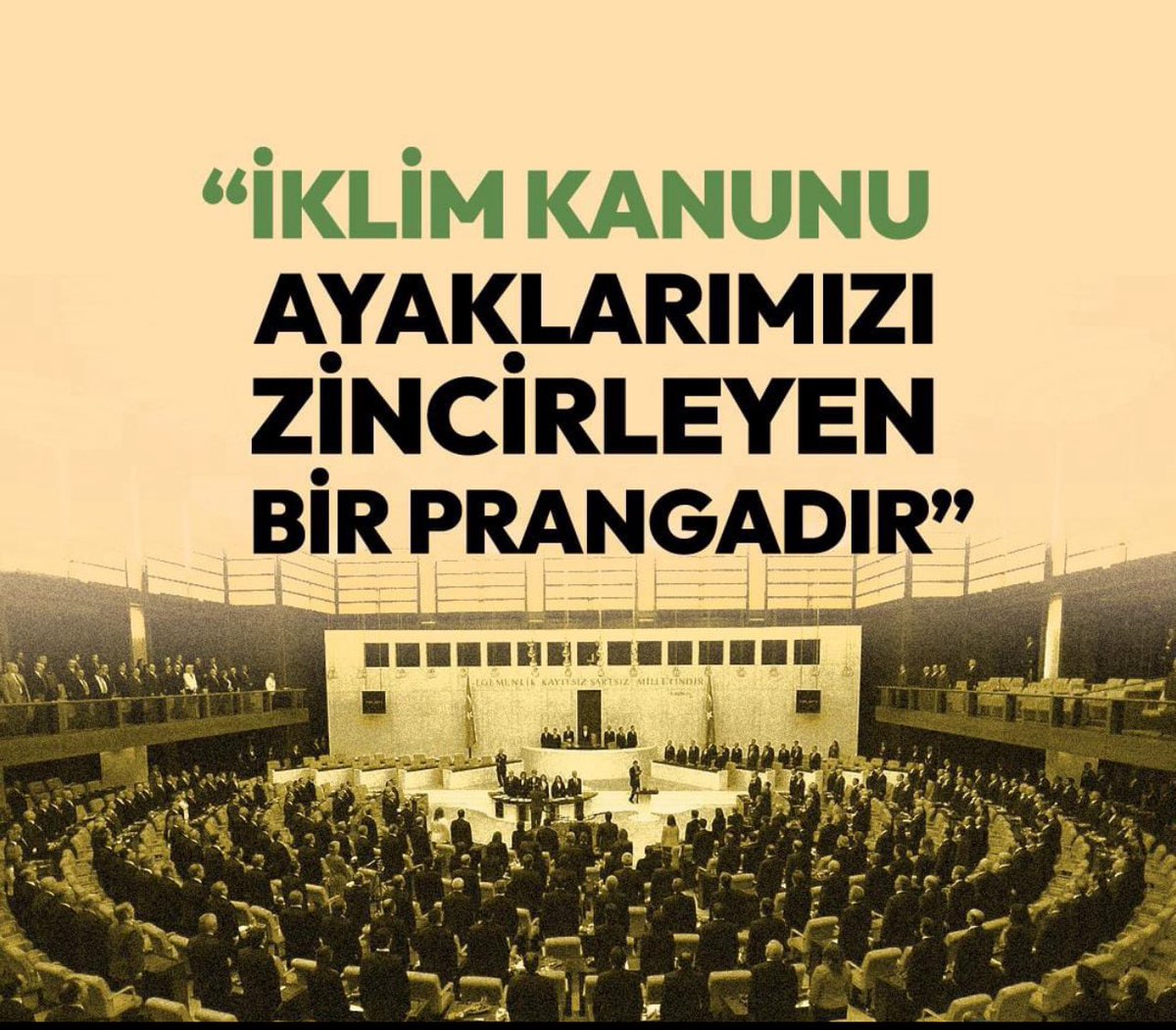 İklim kanunu geleceğimizi biryerlere  bağımlı hale getirmektir. 
#iklimkanunu meclisten çıkmamalı.
