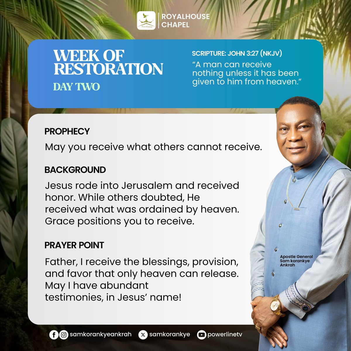 SamKorankye's tweet photo. WEEK OF RESTORATION – DAY TWO
May you receive divine blessings that others cannot! Step into heavenly favour and testimonies.
#WeekOfRestoration #RoyalhouseChapel #DivineProvision #SamKorankyeAnkrah #HolyWeek https://t.co/ocIXiLNRR9