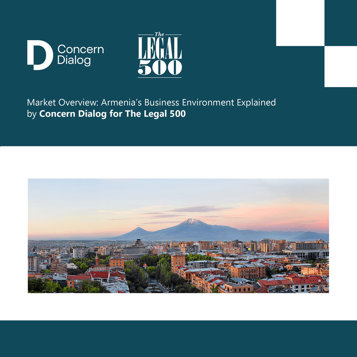 📚 Concern Dialog has authored the #MarketOverview for Armenia on @TheLegal500, offering key insights into Armenia’s legal &amp; business landscape for investors and market entrants.

🔗dialog.am/en/article/716

#Legal500 #Armenia #BusinessLaw #Investment