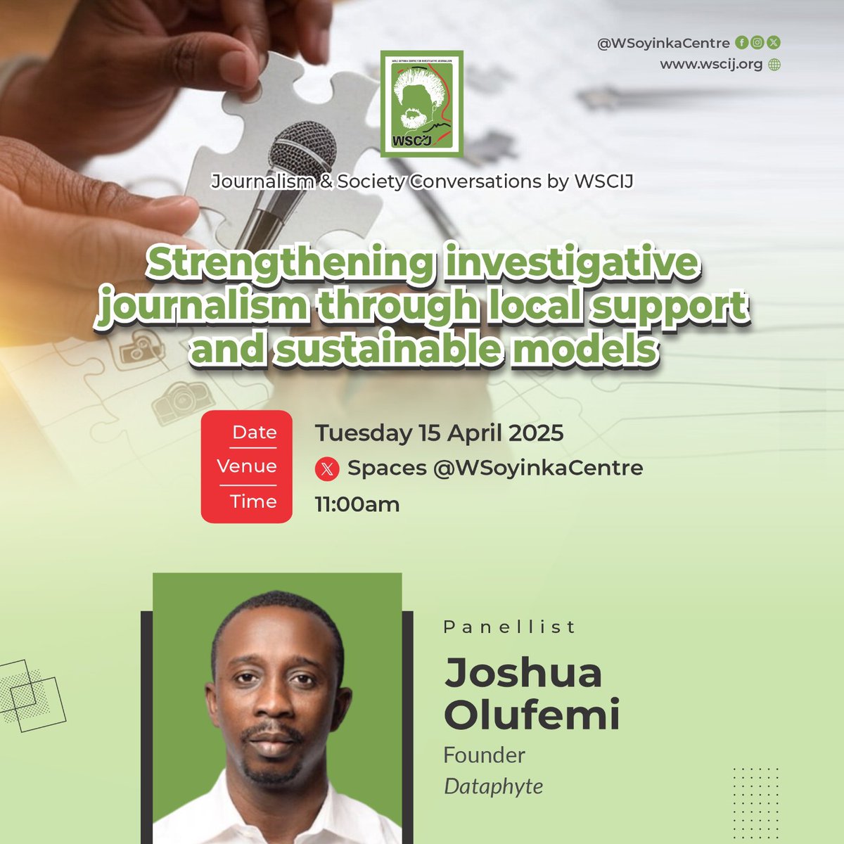 Joshua Olufemi <a href="/jayangbayi/">Joshua Olufemi</a>, founder of <a href="/Dataphyte/">Dataphyte</a>, noted that sustaining investigative journalism requires giving more power to the people it serves. He urged the media to be more audience-focused and sector-specific.
#WSCIJConversations
