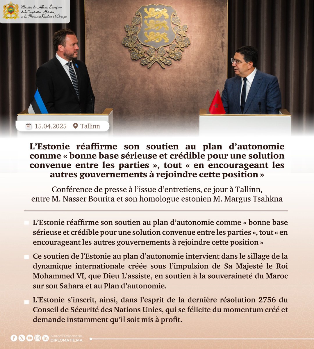 #Sahara_marocain : L’Estonie réaffirme son soutien au plan d’autonomie comme « bonne base sérieuse et crédible pour une solution convenue entre les parties », tout « en encourageant les autres gouvernements à rejoindre cette position »
