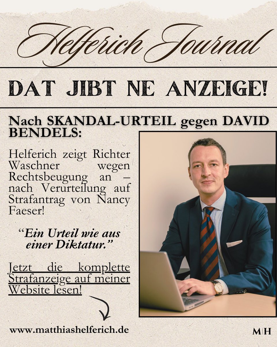 MatthiasMdb's tweet image. Dat jibt ne Anzeige! Nach SKANDAL-URTEIL gegen DAVID #BENDELS: Helferich zeigt Richter Waschner wegen Rechtsbeugung an – nach Verurteilung auf Strafantrag von Nancy #Faeser! 

Jetzt die komplette Strafanzeige auf meiner Website lesen: 

matthiashelferich.de/aktuelles/dat-…