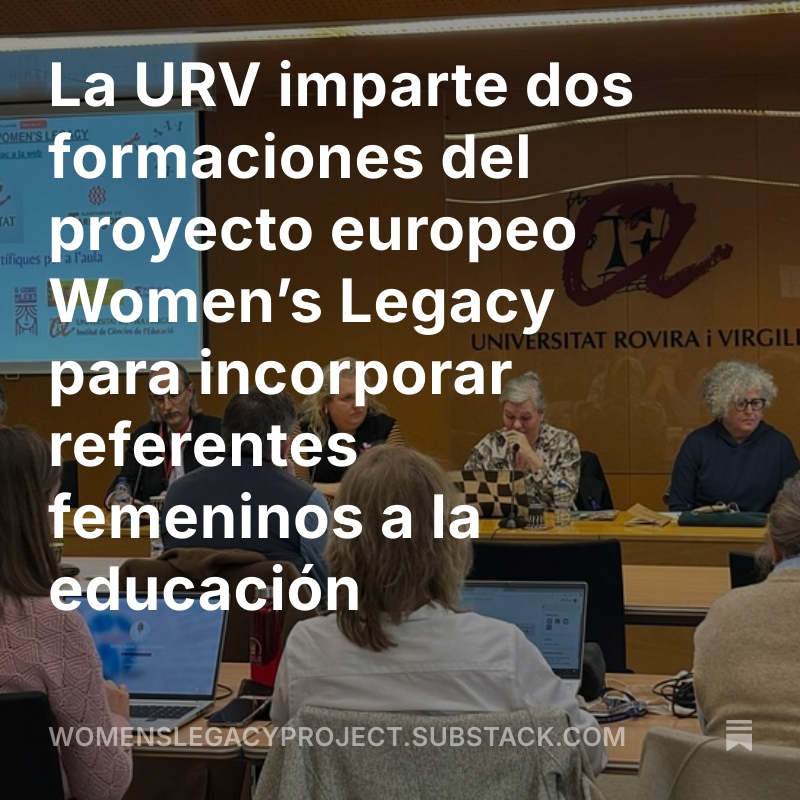 Women's Legacy - Erasmus+ Project (@womenslegacyeu) on Twitter photo Estamos trabajando con <a href="/universitatURV/">Universitat Rovira i Virgili</a> para que el profesorado pueda adquirir conocimientos específicos sobre la integración de referentes femeninos y perspectiva de género en la docencia 👨🏼🏫👩🏾🏫
Os lo contamos con detalle aquí:
open.substack.com/pub/womenslega…
#WomensLegacy #educación Estamos trabajando con <a href="/universitatURV/">Universitat Rovira i Virgili</a> para que el profesorado pueda adquirir conocimientos específicos sobre la integración de referentes femeninos y perspectiva de género en la docencia 👨🏼🏫👩🏾🏫
Os lo contamos con detalle aquí:
open.substack.com/pub/womenslega…
#WomensLegacy #educación