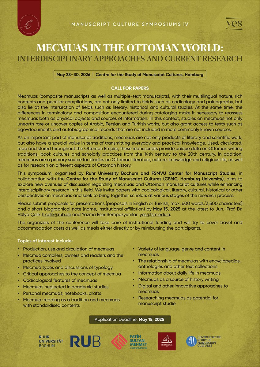 The international symposium entitled "Mecmuas in the Ottoman World: Interdisciplinary Approaches and Current Research", jointly organized by Ruhr University Bochum and the FSM Center for Manuscript Studies, and hosted by the Centre for the Study of Manuscript Cultures (CSMC),