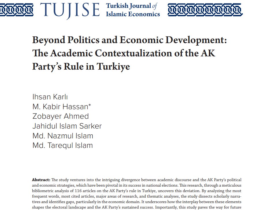 tujise's tweet photo. 🖊️The article entitled "Beyond Politics and Economic Development: The Academic Contextualization of the AK Party’s Rule in Turkiye" by Ihsan Karlı, M. Kabir Hassan, Zobayer Ahmed, Jahidul Islam Sarker, Md. Nazmul Islam and Md. Tarequl Islam published in TUJISE, 12/1.

Read the full article: https://t.co/aLaGCufMJ5