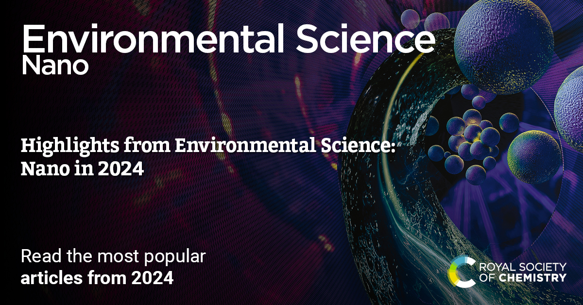 ⭐Check out the most popular publications from Environmental Science: Nano from 2024⭐ 

All articles in the collections are now free to read and can be found here 🌍  pubs.rsc.org/en/journals/ar…