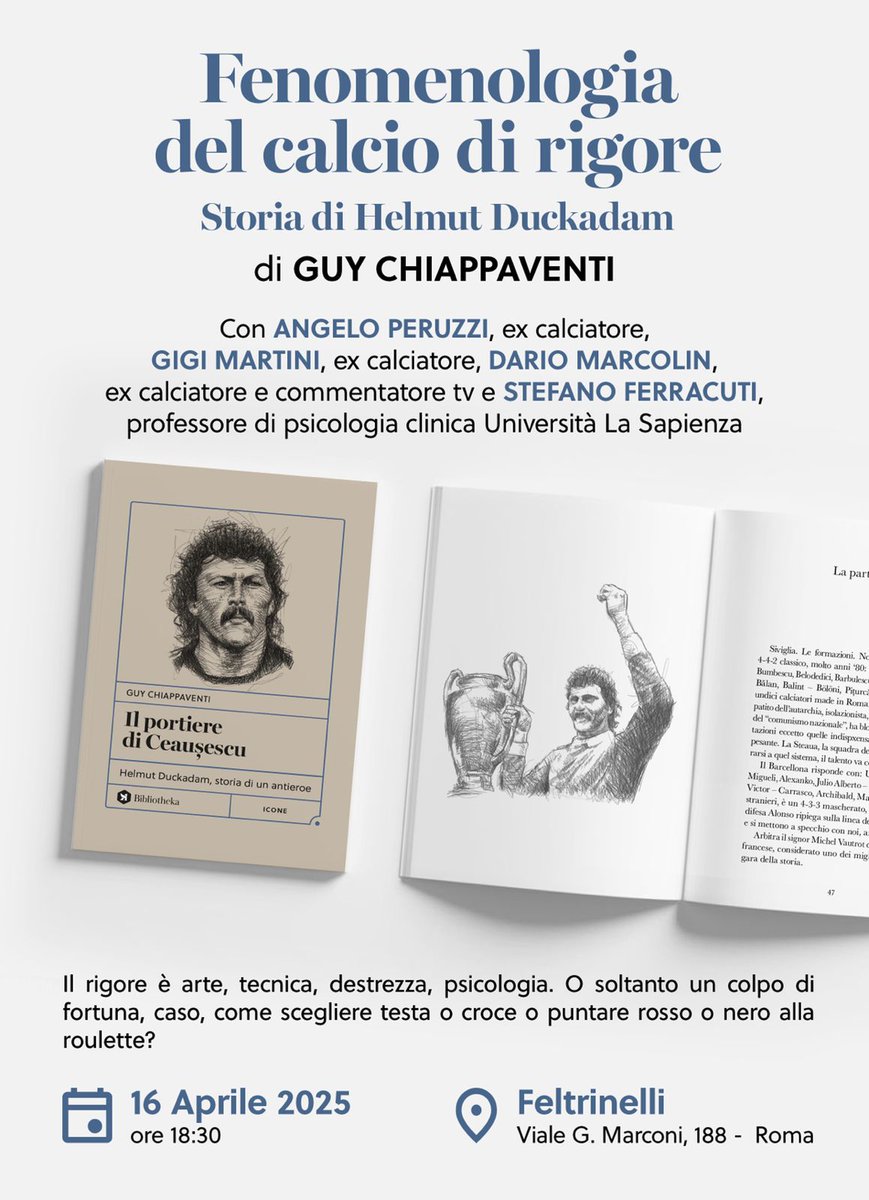 Helmut Duckadam,il portiere della Steaua,parò con un calcolo psicologico.Come uno sciamano.E poi,a 27 anni,sparì dai campi di calcio.Come un mistero

Merc 16 aprile,18.30,Feltrinelli Marconi 
Con gli ex calciatori A. Peruzzi, D. Marcolin, L. Martini  e lo psichiatra S. Ferracuti