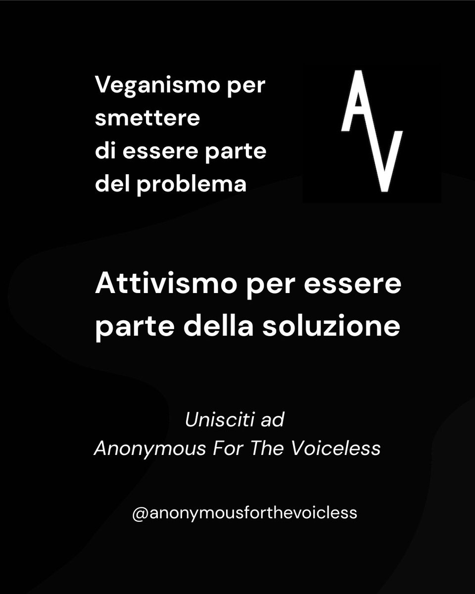 francy_1970's tweet image. 🤍 Veganismo per smettere di essere parte del problema.
🖤 Attivismo per essere parte della soluzione!

Unisciti ad @anonymousforthevoiceless 
🇨🇭 Ti aspettiamo anche in Svizzera! 

#anonymousforthevoiceless 
#goveganfortheanimals