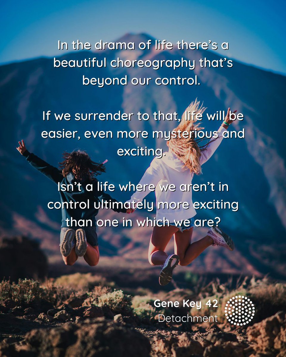 gene_keys's tweet photo. Isn’t a life where we aren’t in control ultimately more exciting than one in which we are?
Gene Key 42
The 64 Ways (Audio Contemplations)
Learn more:
https://t.co/sOQ2KqAdEY
#genekeys #genekey42 #detachment #celebration #thepulse https://t.co/Dxy9pjyu57