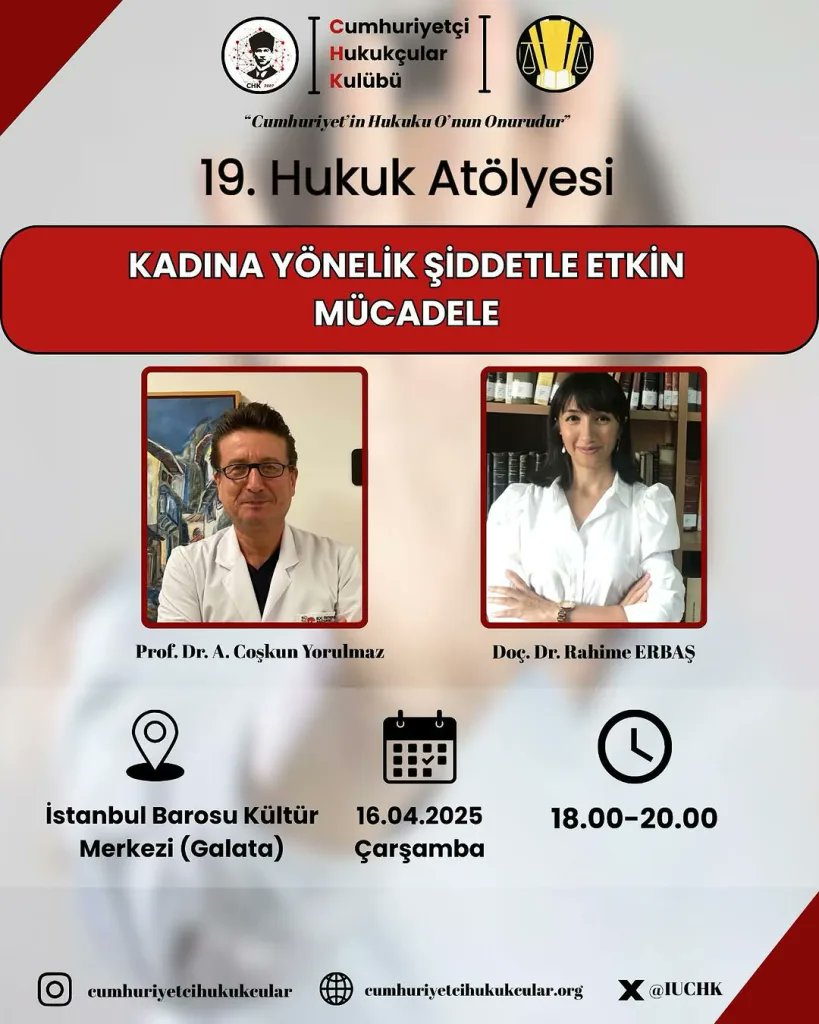 Türkiye Hukuk (@turkiye_hukuk) on Twitter photo 🗓️ 16 Nisan #çarşamba 🕝 18.00
✅ Düzenleyen: <a href="/IUCHK/">Cumhuriyetçi Hukukçular Kulübü</a>
💬 <a href="/drcyorulmaz/">Prof. Dr. Coşkun Yorulmaz</a>, <a href="/RahimeErbas_/">Doç. Dr. Rahime ERBAŞ</a>
🔘 Instagram'dayız: instagram.com/tr.hukuk/
📢 Yaklaşan etkinlikler: turkiyehukuk.org/etkinlik/ 🗓️ 16 Nisan #çarşamba 🕝 18.00
✅ Düzenleyen: <a href="/IUCHK/">Cumhuriyetçi Hukukçular Kulübü</a>
💬 <a href="/drcyorulmaz/">Prof. Dr. Coşkun Yorulmaz</a>, <a href="/RahimeErbas_/">Doç. Dr. Rahime ERBAŞ</a>
🔘 Instagram'dayız: instagram.com/tr.hukuk/
📢 Yaklaşan etkinlikler: turkiyehukuk.org/etkinlik/