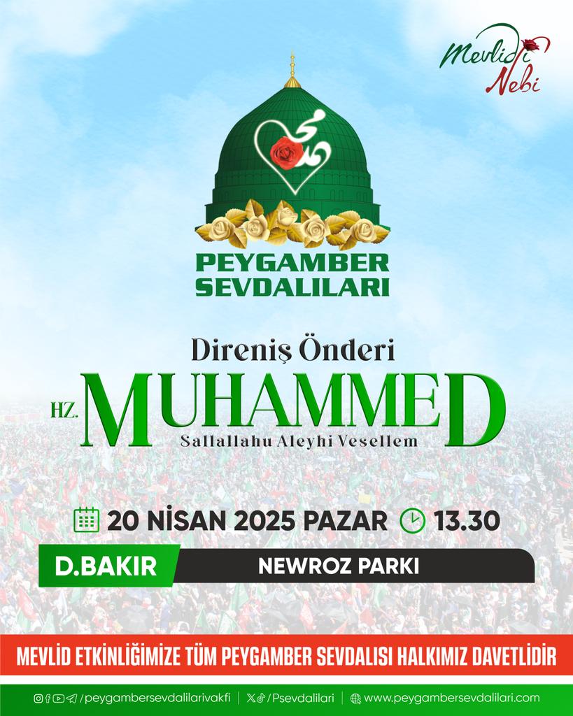 PSevdalilari's tweet photo. 📢 Peygamberimiz (sav)’in örnek hayatını ve direniş mirasını yaşamak ve yaşatmak için Diyarbakır’da düzenleyeceğimiz Mevlid-i Nebi etkinliğinde buluşuyoruz. Tüm Peygamber sevdalısı halkımız davetlidir!

🗓 Tarih: 20 Nisan 2025 Pazar
🕓 Saat: 13.30
📍 Yer: Diyarbakır – Newroz Parkı
