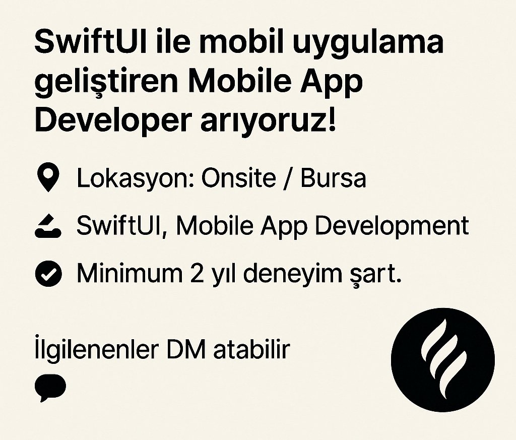 🚨 EverCode | Bursa

SwiftUI ile mobil uygulama geliştiren Mobile App Developer arıyoruz!

📍 Lokasyon: Onsite / Bursa
🛠 SwiftUI, Mobile App Development
✅ Minimum 2 yıl deneyim şart.

İlgilenenler DM atabilir 💬