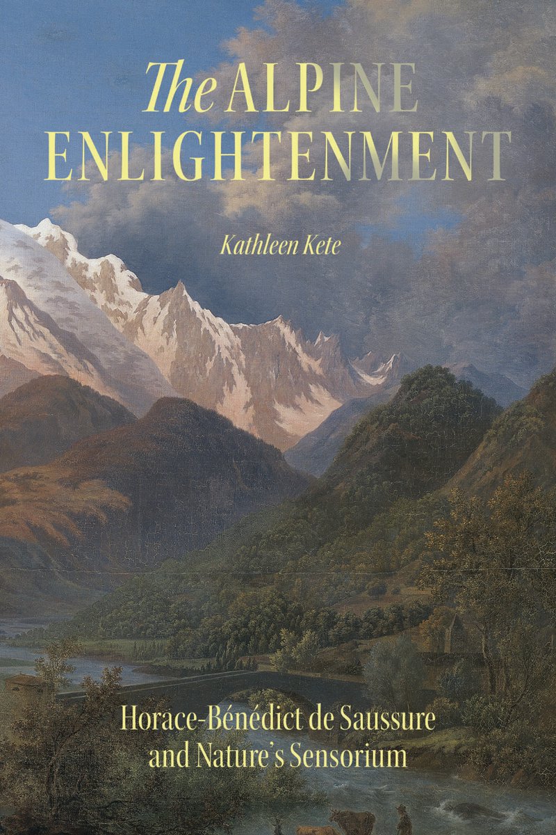 Im Buch «The Alpine Enlightenment» untersucht K. Kete anhand des Genfer Forschers &amp; Bergsteigers Horace-Bénédict de Saussure die Naturerfahrung im 18. Jh.
Jon Mathieu thematisiert in seiner Rezension insbes. ihre Forschungsperspektive, die Sensory History: infoclio.ch/de/rez?rid=152…