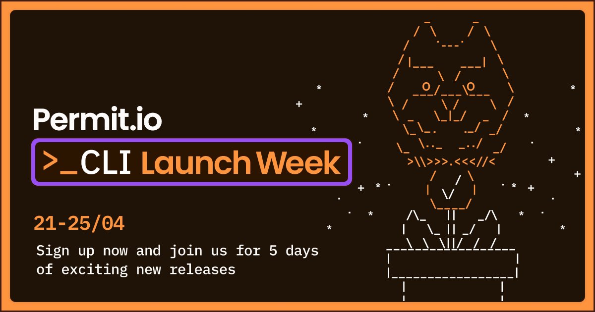 CLI Launch Week is Coming! 🥳 

Unveiling a feature we’ve been building for a while- the Permit.io CLI:

A powerful way to automate, test, and deploy authorization policies directly from your terminal.

Whether you're managing roles, policies, or environments, this