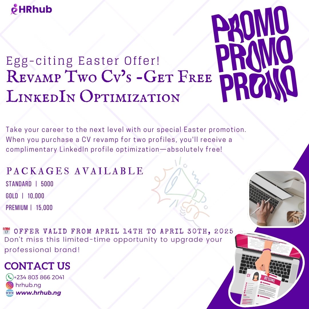HRHub_'s tweet image. Ready to glow up your career this Easter? 🌟
Double the CVs, double the impact—PLUS free LinkedIn Optimization!
Offer runs April 14–30, 2025.
Packages from just ₦5,000.
DM us or hit the link in bio to get started.
#CareerGlowUp #CVTips #LinkedInOptimization #EasterDeals