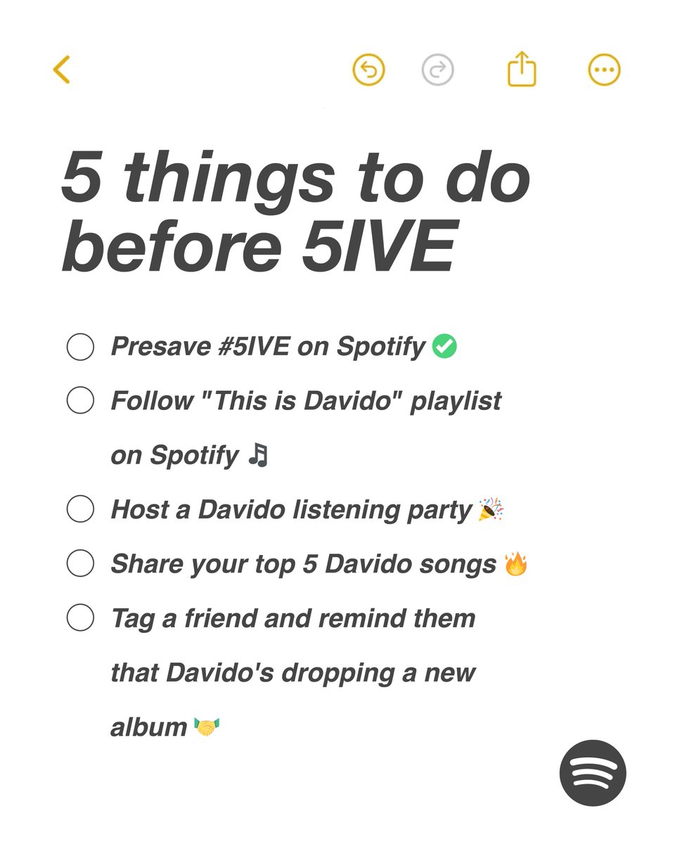 SpotifyAfrica's tweet image. Consider this your official new @davido preparation guide. 📋 Screenshot &amp;amp; share when you've completed your mission. ✅ Start checking these off before #5IVE drops on April 18th and pre-save here: bit.ly/3GcyPQw 🔥