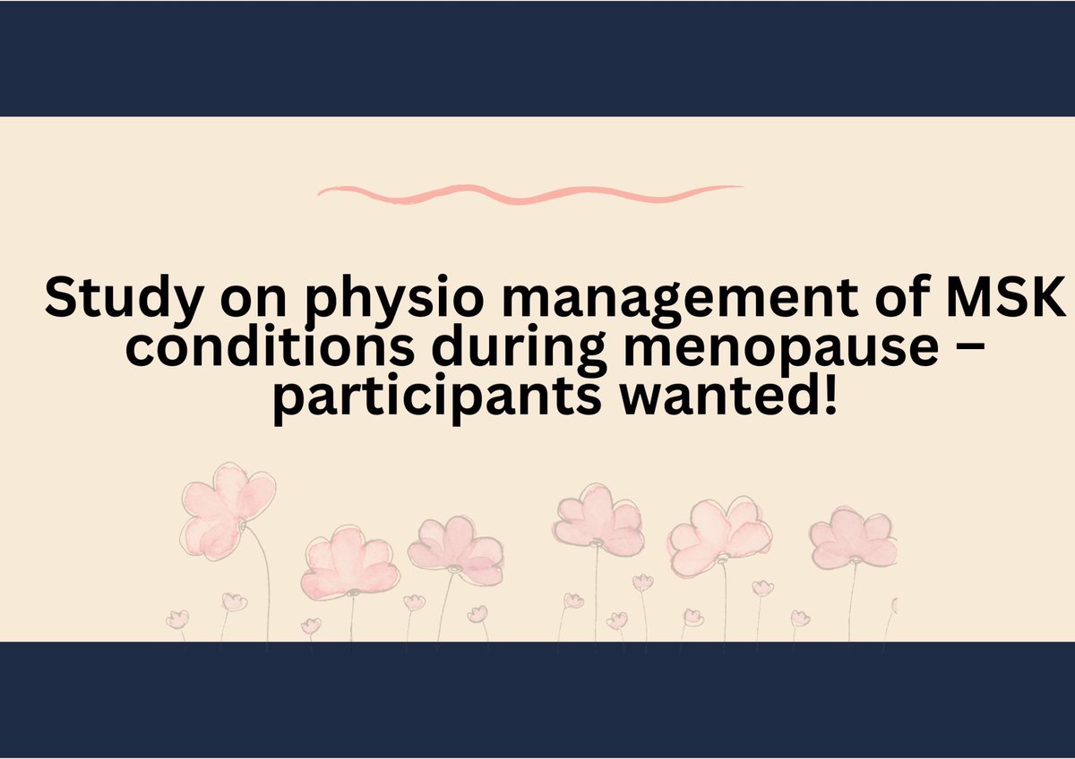 Are you a UK-based physiotherapist working in a musculoskeletal setting? We are exploring the current practice of physiotherapists regarding MSK conditions during menopause and want to hear your views!

Further information can be found here: bit.ly/42spMCg
